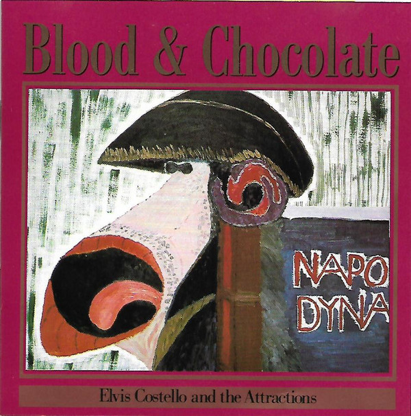Elvis Costello And The Attractions  Blood & Chocolate : Front